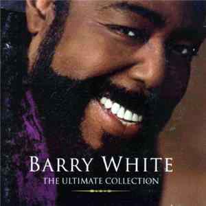 Barry White - The Ultimate Collection Album