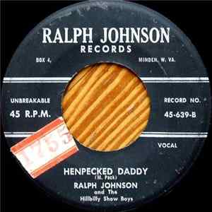 Ralph Johnson And The Hillbilly Show Boys - Reality / Henpecked Daddy Album